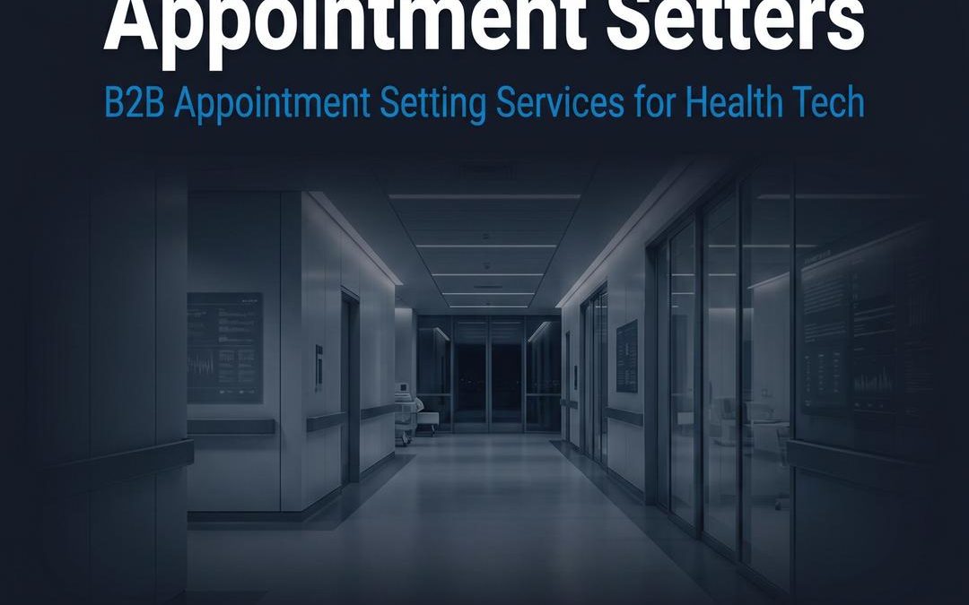 7 Questions to Vet Health Tech Appointment Setters